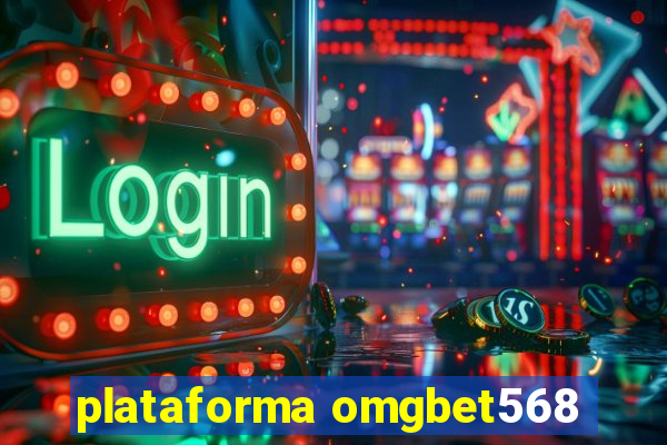 plataforma omgbet568